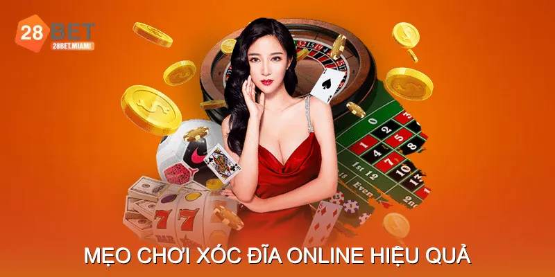 Mẹo Chơi Xóc Đĩa Online Hiệu Quả Mẹo Chơi Xóc Đĩa Online Hiệu Quả